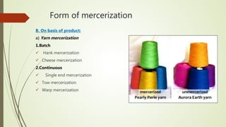 Mercerization | PPTX