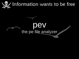 pev
the pe file analyzer
 