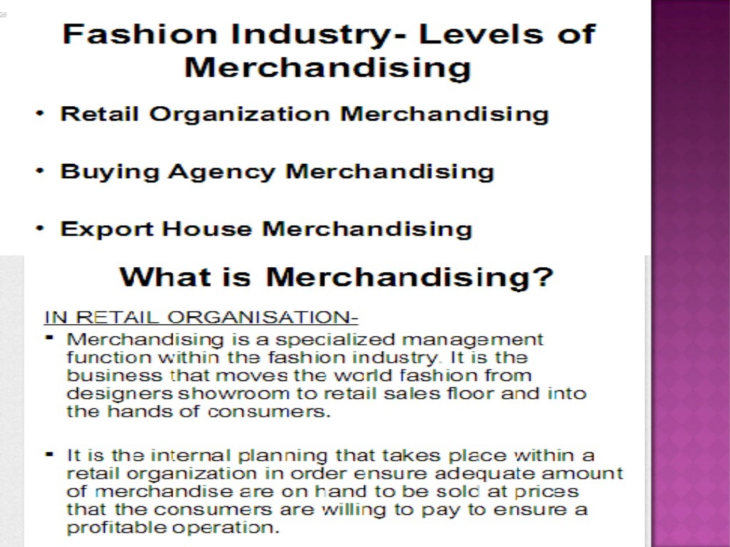 Merchandising process in the apparel industry