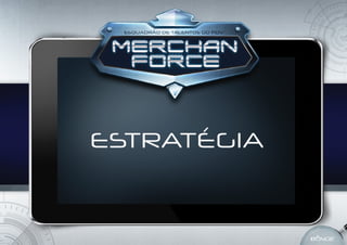 ESTRATÉGIA
 