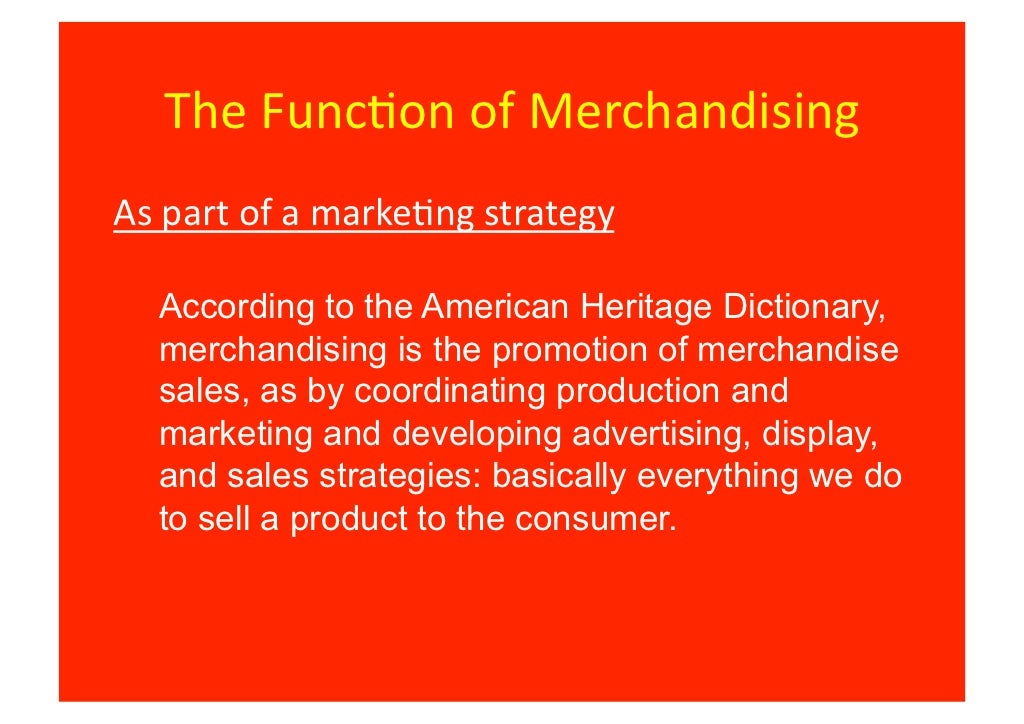 Merchandise Strategy