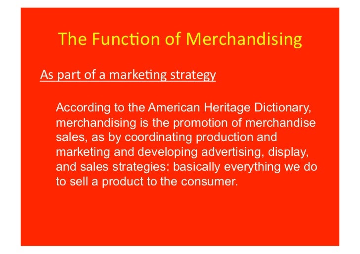 Merchandise Strategy