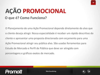 Deixe claro que pode haver um propósito de marketing agregado ao projeto