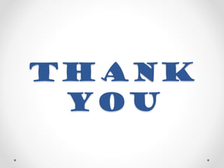 THANK
YOU
 