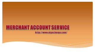 Merchant account services