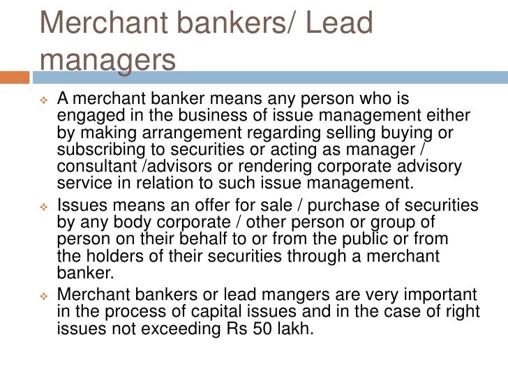 Merchant bankers