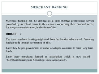 Merchant Banking [2020] | PPTX