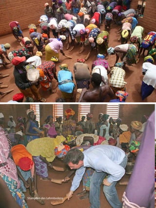 Stampfen des Lehmbodens
 