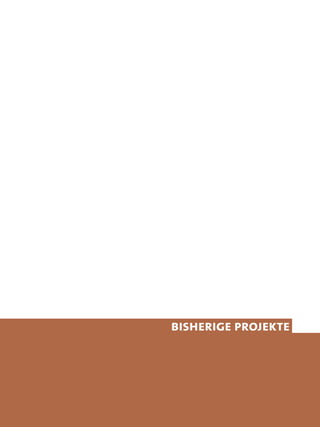 BISHERIGE PROJEKTE
 