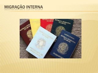 Migração interna