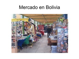 Mercado en Bolivia 