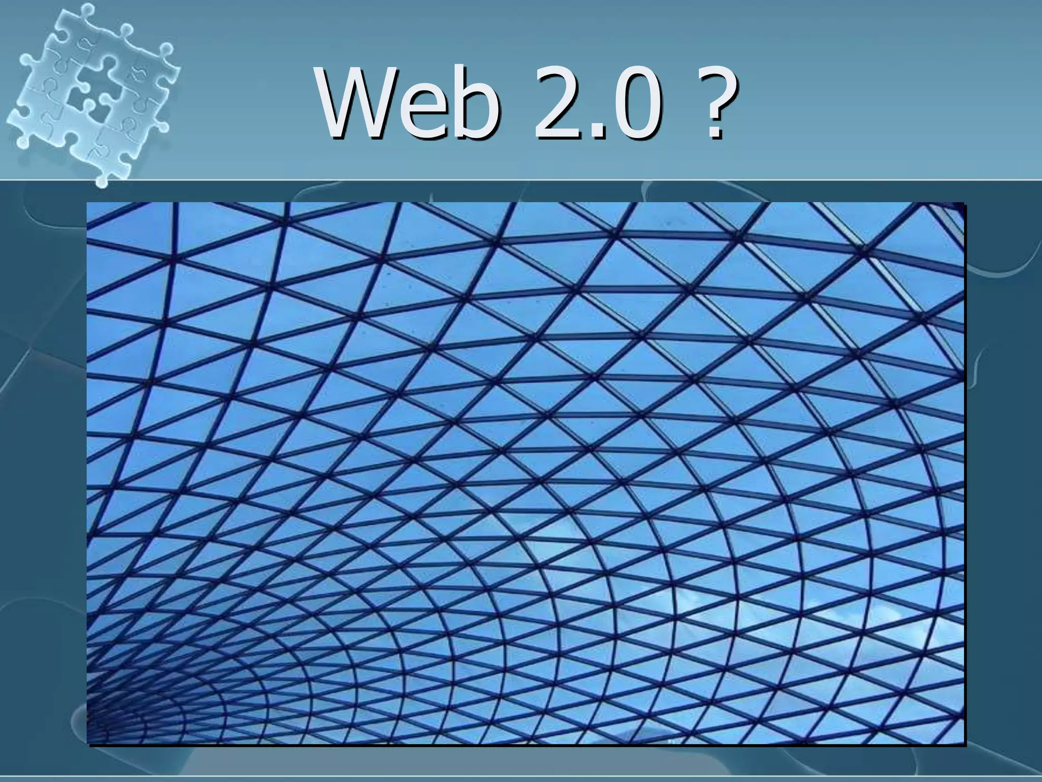Web 2.0 ?