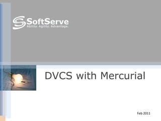 DVCS with Mercurial Feb 2011 