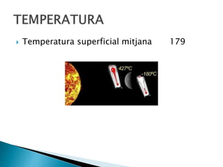  Temperatura superficial mitjana 179
 