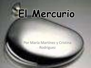 El Mercurio Por María Martínez y Cristina Rodríguez 