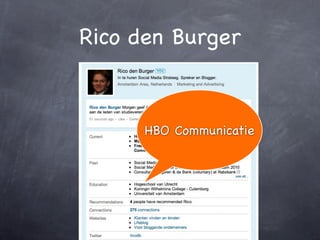 Rico den Burger



      HBO Communicatie
 
