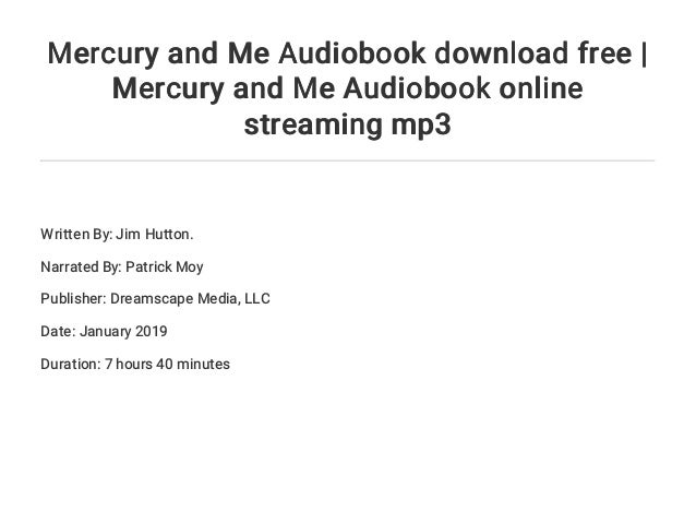 Mercury and Me Audiobook download free | Mercury and Me Audiobook onl…