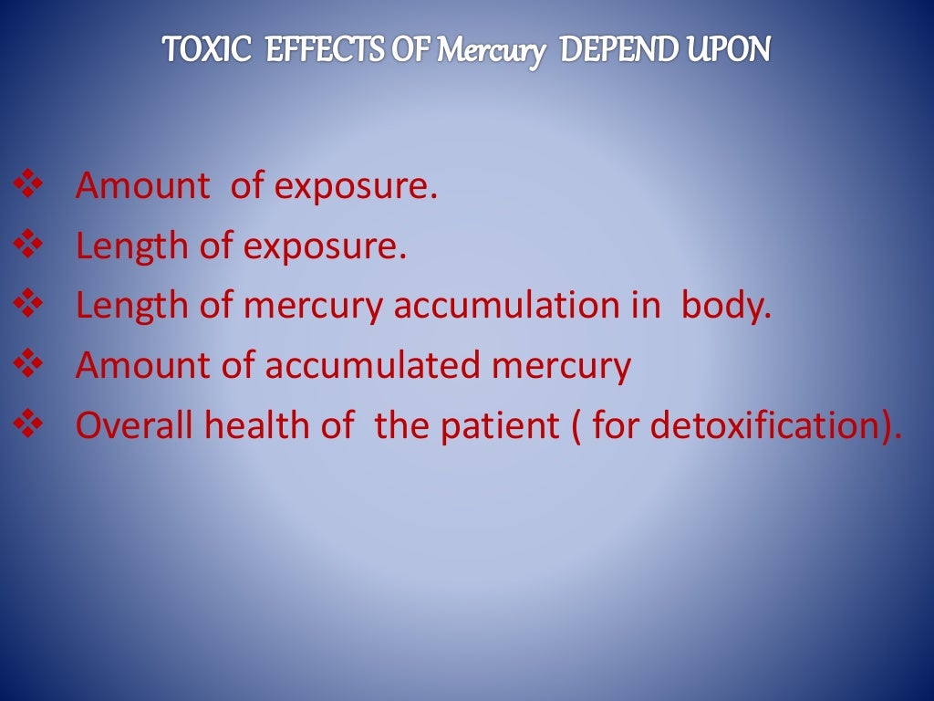Mercury hazards and toxicity