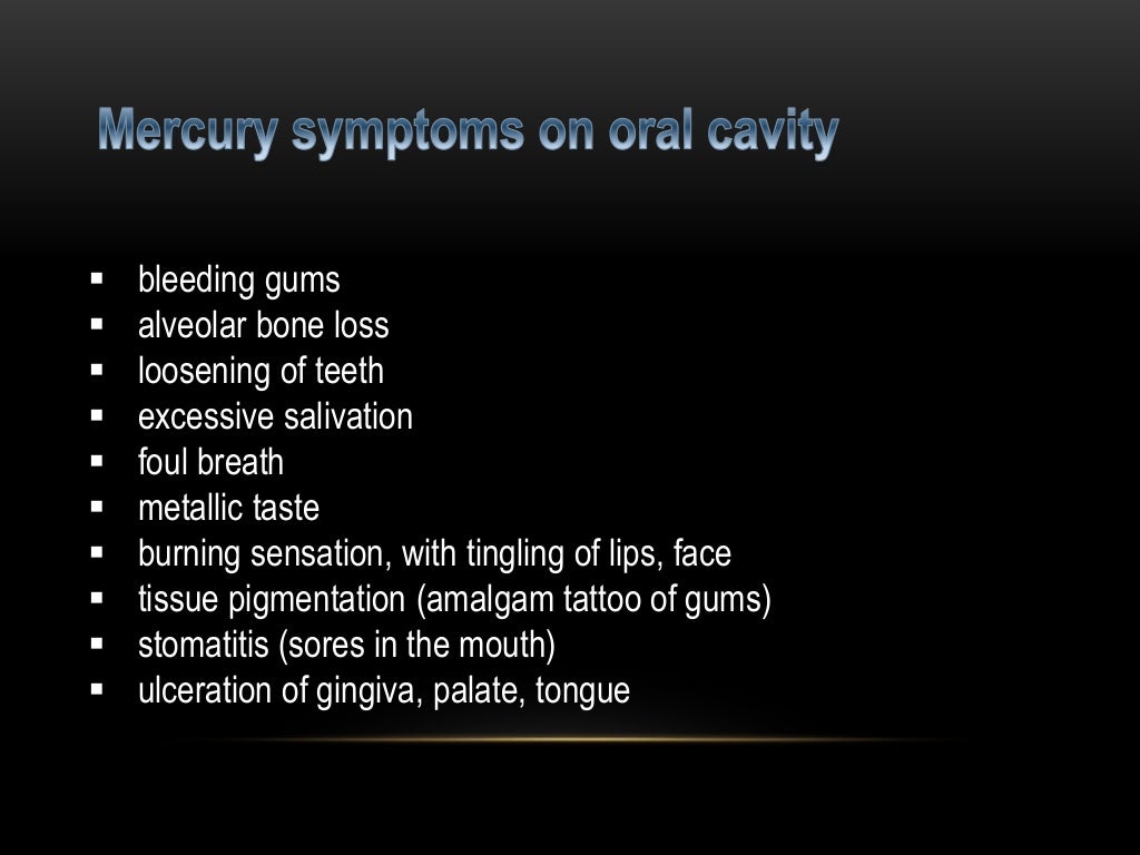Mercury poisoning & dental amalgam