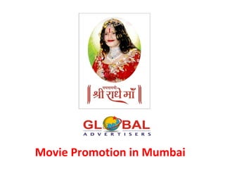 Movie Promotion in Mumbai
 