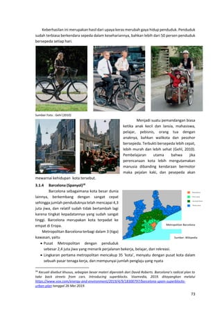 Merengkuh kota ramah pesepeda dan pejalan kaki. Pembelajaran Mancanegara dan Agenda Ke Depan 