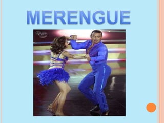 MERENGUE 