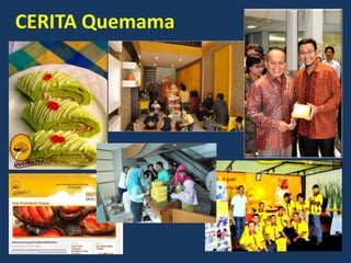 CERITA Quemama
 
