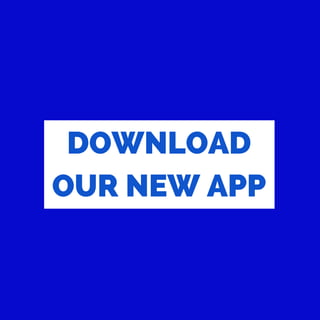 DOWNLOAD
OUR NEW APP
 