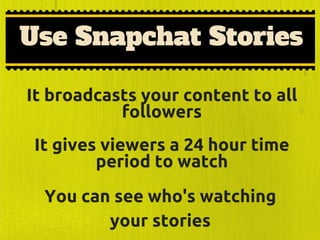 Snapchat 101: Basic Introduction And Advanced Tips | PDF