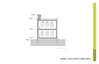 a301 building section
scale: 1/4” = 1’-0”
 
