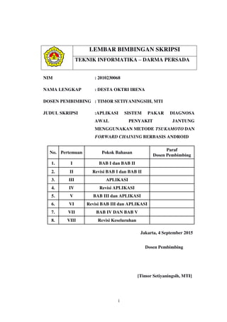 SISTEM PAKAR DIAGNOSA AWAL PENYAKIT JANTUNG MENGGUNAKAN METODE TSUKAM…