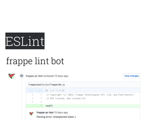 ESLint
frappe lint bot
 