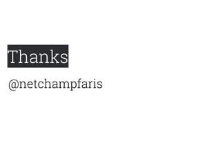 Thanks
@netchampfaris
 