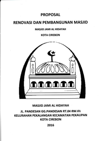 Proposal Pembangunan Masjid Jami Al Hidayah 