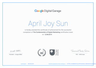 April Joy Sun
12/08/2019
HTTPS://LEARNDIGITAL.WITHGOOGLE.COM/DIGITALGARAGE/v
HXE 653 2GY
 