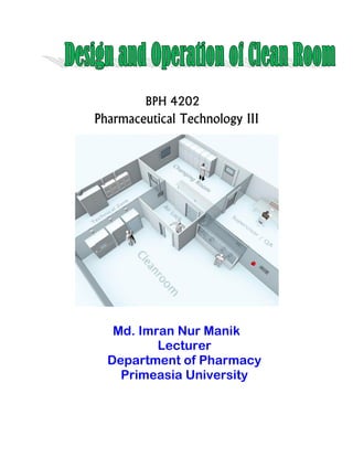 BPH 4202
Pharmaceutical Technology III
Md. Imran Nur Manik
Lecturer
Department of Pharmacy
Primeasia University
 