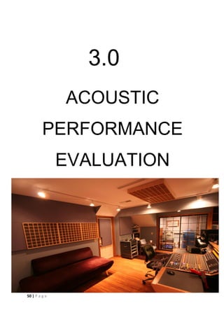50 | P a g e
3.0
ACOUSTIC
PERFORMANCE
EVALUATION
 