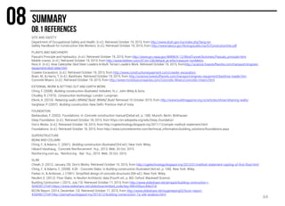 SITE AND SAFETY
Department of Occupational Safety and Health. (n.d.). Retrieved October 19, 2015, from http://www.dosh.gov.my/index.php?lang=en
Safety Handbook for Construction Site Workers. (n.d.). Retrieved October 19, 2015, from http://www.labour.gov.hk/eng/public/os/D/ConstrutionSite.pdf
PLANTS AND MACHINERY
Pascal's Principle and Hydraulics. (n.d.). Retrieved October 19, 2015, from http://www.grc.nasa.gov/WWW/K-12/WindTunnel/Activities/Pascals_principle.html
Mobile cranes. (n.d.). Retrieved October 19, 2015, from http://www.liebherr.com/AT/en-GB/default_at.wfw/measure-nonMetric
Nice, K. (n.d.). How Caterpillar Skid Steer Loaders & Multi Terrain Loaders Work. Retrieved October 19, 2015, fromhttp://science.howstuffworks.com/transport/engines-
equipment/skid-steer.htm
Crawler Excavators. (n.d.). Retrieved October 19, 2015, from http://www.constructionequipment.com/crawler-excavators
Brain, M., & Harris, T. (n.d.). Backhoes. Retrieved October 19, 2015, from http://science.howstuffworks.com/transport/engines-equipment/backhoe-loader.htm
Concrete Mixers. (n.d.). Retrieved October 19, 2015, from http://www.mcneiluscompanies.com/Concrete-Mixers/concrete-mixers.html
EXTERNAL WORK & SETTING OUT AND EARTH WORK
Ching, F. (2008). Building construction illustrated. Hoboken, N.J.: John Wiley & Sons.
Chudley, R. (1973). Construction technology. London: Longman.
Elkink, A. (2010). Retaining walls | BRANZ Build. BRANZ Build. Retrieved 10 October 2015, from http://www.buildmagazine.org.nz/articles/show/retaining-walls/
Varghese, P. (2007). Building construction. New Delhi: Prentice-Hall of India.
FOUNDATION
Barkauskas, F. (2002). Foundations. In Concrete construction manual (Detail ed., p. 168). Munich, Berlin: Birkhauser.
Deep Foundation. (n.d.). Retrieved October 18, 2015, from https://en.wikipedia.org/wiki/Deep_foundation
Don's Works. (n.d.). Retrieved October 18, 2015, from http://cgetechnology.blogspot.my/2011/12/simple-method-statement.html
Foundations. (n.d.). Retrieved October 18, 2015, from http://www.concretecentre.com/technical_information/building_solutions/foundations.aspx
SUPERSTRUCTURE
BEAM AND COLUMN
Ching, F., & Adams, C. (2001). Building construction illustrated (3rd ed.). New York: Wiley.
Håvard Vasshaug,. 'Concrete Reinforcement'. N.p., 2013. Web. 20 Oct. 2015.
Reinforcing.com.au,. 'Reinforcing - Bar'. N.p., 2015. Web. 20 Oct. 2015.
SLAB
Cheah, D. (2012, January 25). Don's Works. Retrieved October 15, 2015, from http://cgetechnology.blogspot.my/2012/01/method-statement-casting-of-first-floor.html
Ching, F., & Adams, C. (2008). 4.05 - Concrete Slabs. In Building construction illustrated (4rd ed., p. 106). New York: Wiley.
Parker, H., & Ambrose, J. (1991). Simplified design of concrete structures (6th ed.). New York: Wiley.
Neufert, E. (2012). Floor Slabs. In Neufert Architects' data (Fourth ed., p. 80). Oxford: Blackwell Science.
Building Contruction I. (2015, July 13). Retrieved October 17, 2015, from http://www.slideshare.net/jernjack/building-contruction-i-
50453012?ref=https://www.slideshare.net/slideshow/embed_code/key/4WmlXborUMw318
BCON Report. (2014, December 13). Retrieved October 17, 2015, from http://www.slideshare.net/eugenepeng52/bcon-report-
42669612?ref=http://jsernphua.blogspot.my/2014/12/building-construction-1a-site-analysis.html
64
 