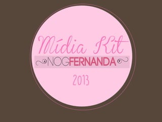 Midia Kit - Blog da Nog