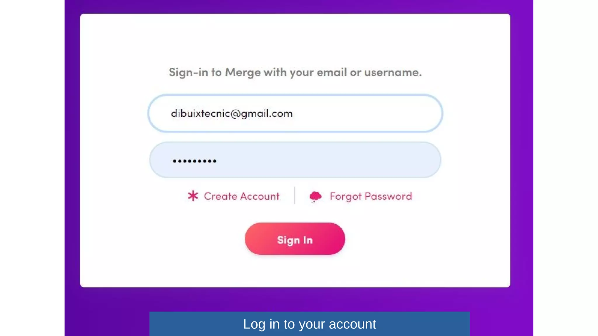 Log in to your account