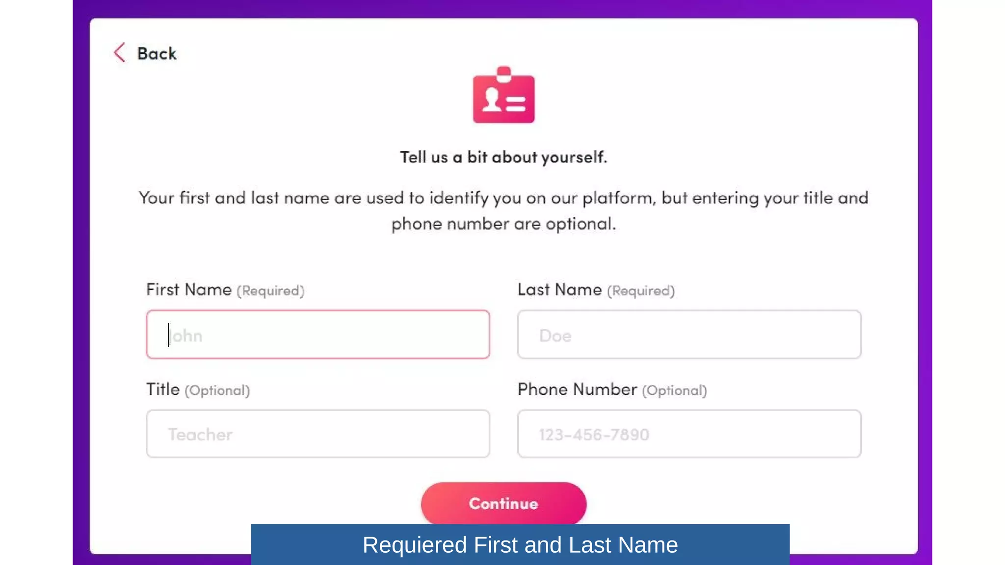 Requiered First and Last Name