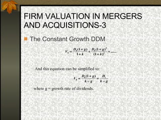 FIRM VALUATION IN MERGERS AND ACQUISITIONS-3 The Constant Growth DDM 