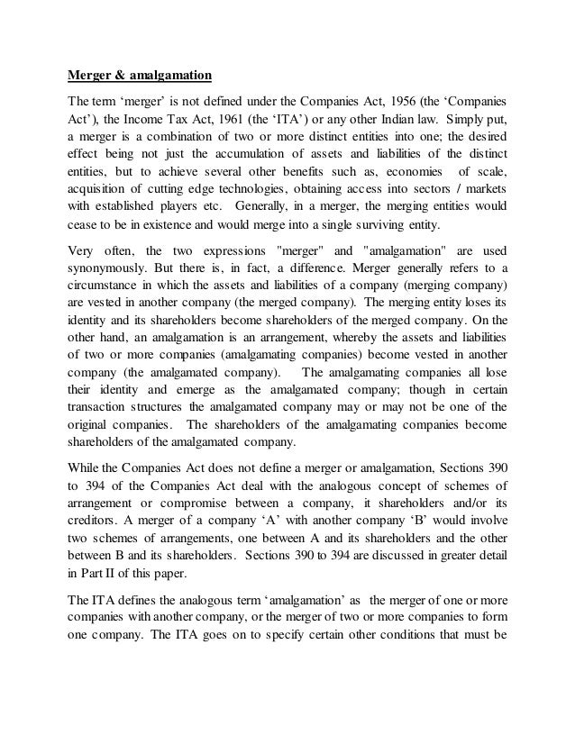 merger anf amalgamation project Amalgamation is the combination of one or more companies into a new entity an amalgamation is distinct from a merger because neither of the combining companies survives as a legal entity . merger anf amalgamation project Amalgamation is the combination of one or more companies into a new entity an amalgamation is distinct from a merger because neither of the combining companies survives as a legal entity .