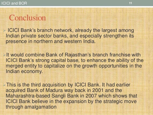 icici bank and bank of rajasthan merger essay The united forum of bank of rajasthan unions has opposed the merger of bank of rajasthan with icici bank, citing cultural compatibility issues according to it, if a merger is essential it should be with a public sector bank the president of the all-india bank of rajasthan employees federation, mr. icici bank and bank of rajasthan merger essay The united forum of bank of rajasthan unions has opposed the merger of bank of rajasthan with icici bank, citing cultural compatibility issues according to it, if a merger is essential it should be with a public sector bank the president of the all-india bank of rajasthan employees federation, mr.
