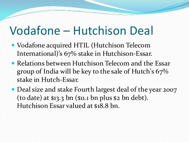 hutch vodafone merger Vodafone on tuesday completed its purchase of a controlling stake in hutchison essar, india’s fourth largest mobile operator, but said it would pay $109bn rather than the $111bn originally. hutch vodafone merger Vodafone on tuesday completed its purchase of a controlling stake in hutchison essar, india’s fourth largest mobile operator, but said it would pay $109bn rather than the $111bn originally.