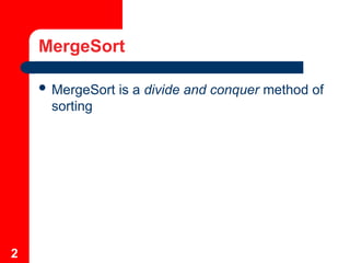 mergesort_data_structure_algorithm-102-fa08.ppt