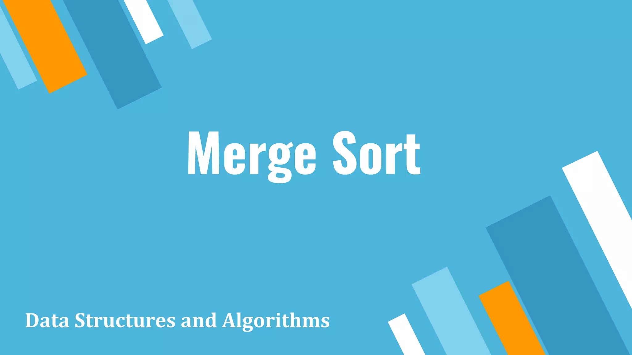 Merge sort | PPT
