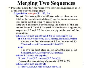 17
Merging Two Sequences
 