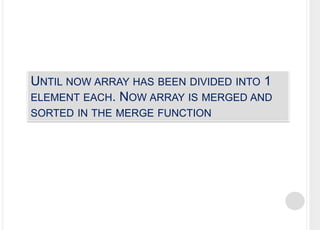 Merge sort code in C explained | PPT