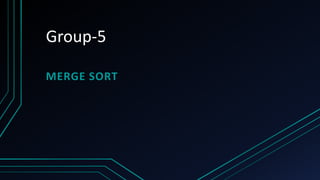 Data Structure Marge sort Group 5 pptx so | PPT